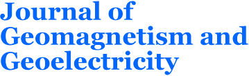 Journal of Geomagnetism and Geoelectricity